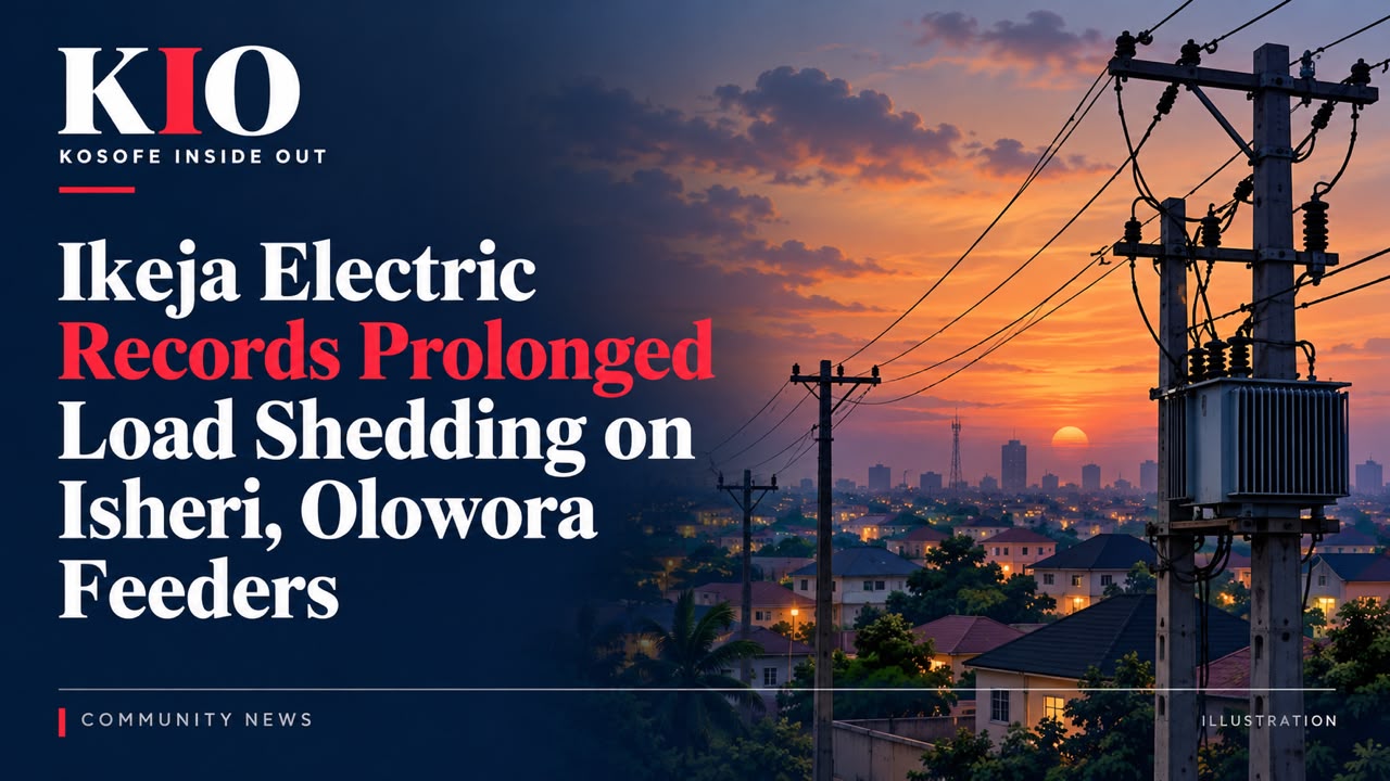 Ikeja Electric Records Prolonged Load Shedding on Isheri, Olowora Feeders
