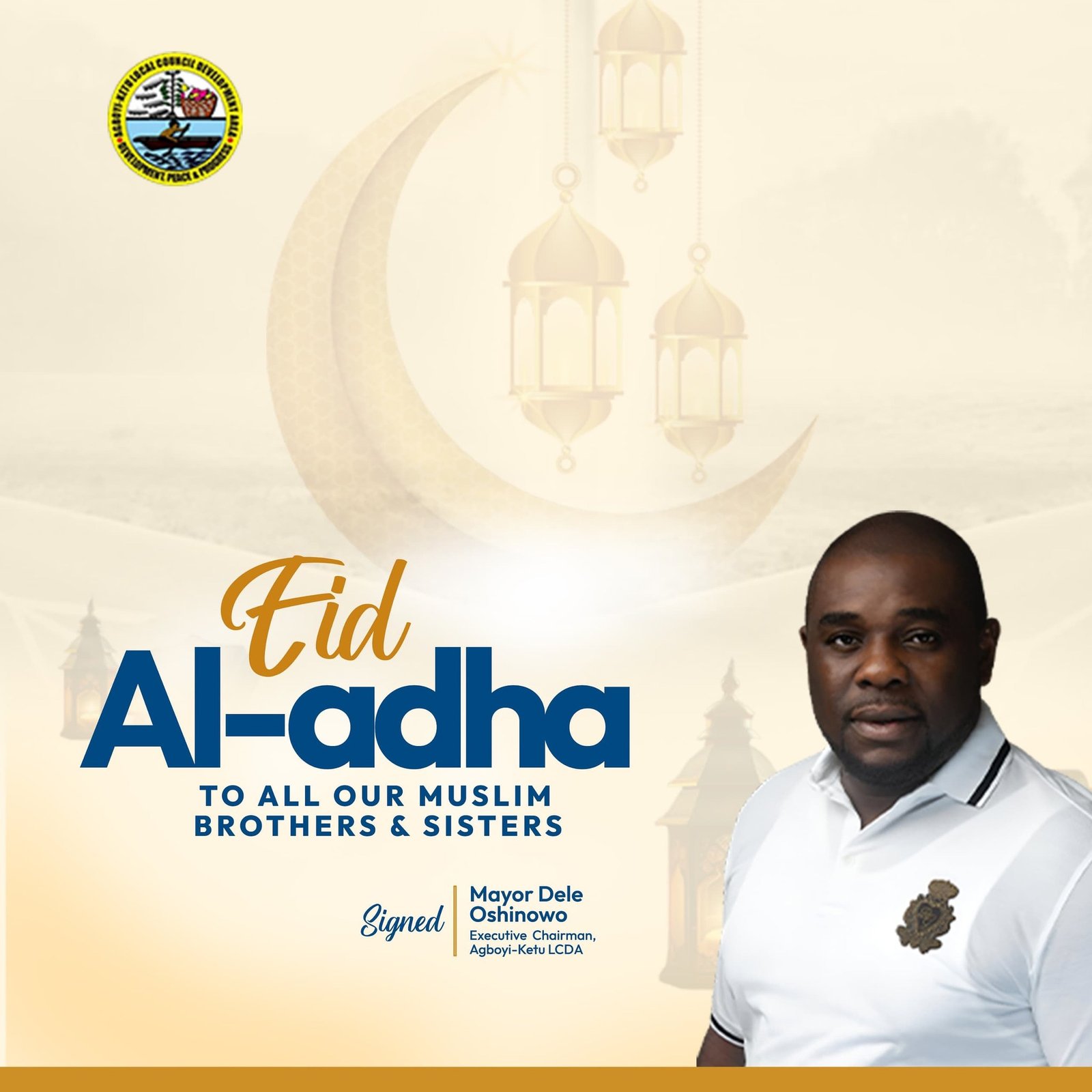 Mayor Dele Oshinowo Extends Eid-al-Adha Greetings to Agboyi-Ketu Muslim Community